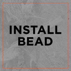 Install Bead